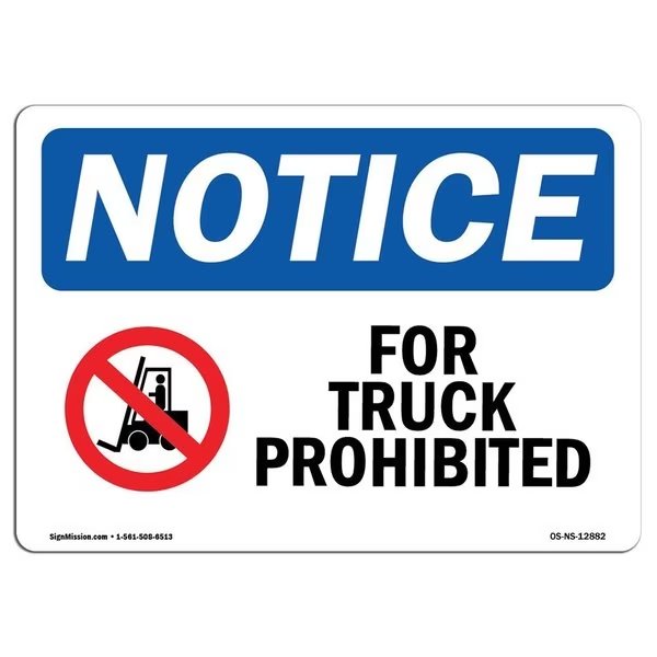 Safety Sign, OSHA Notice, 12
